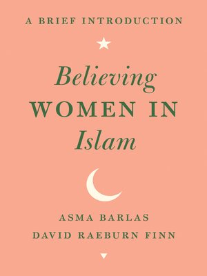 cover image of Believing Women in Islam